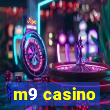 m9 casino